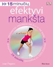 Efektyvi mankšta. Keturios 15 minučių mankštos su DVD filmais