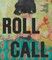 Roll Call
