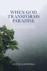 When God Transforms Paradise