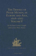 Travels of Peter Mundy, in Europe and Asia, 1608-1667