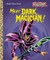 Meet Dark Magician! (Yu-Gi-Oh!)