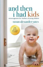 And Then I Had Kids