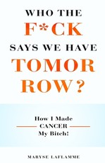 Who the F*ck Says We Have Tomorrow?