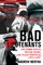 Bad Lieutenants