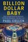 Billion Dollar Baby