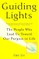 Guiding Lights