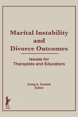 Marital Instability and Divorce Outcomes
