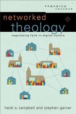 Networked Theology (Engaging Culture)