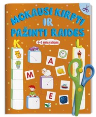 Mokausi kirpti ir pažinti raides 4–5 metų vaikams (su žirklutėmis) Mokausi kirpti ir pažinti raides 4–5 metų vaikams (su žirklutėmis)
