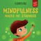Cole, E: Mindfulness Makes Me Stronger
