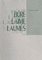 Būrė laimę laumės