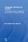 Language, Identity and Conflict