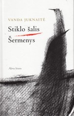 Stiklo šalis. Šermenys