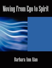 Moving from Ego to Spirit