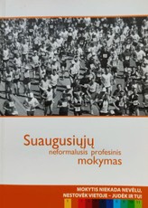 Suaugusiųjų neformalusis profesinis mokymas