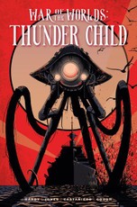 The War of the Worlds: Thunder Child