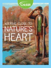 Keeping Close to Nature's Heart
