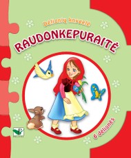 Raudonkepuraitė. Dėlionių knygelė