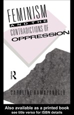 Feminism and the Contradictions of Oppression