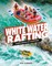White Water Rafting