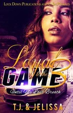 Loyal to the Game 3