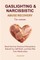 Gaslighting & Narcissistic Abuse Recovery