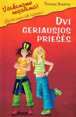 Dvi geriausios priešės