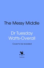 The Messy Middle