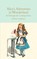 Alice's Adventures in Wonderland and Through the Looking-Glass