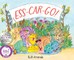Ess-CAR-Go!