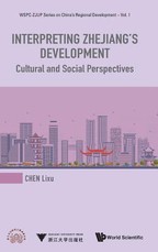 Interpreting Zhejiang's Development: Cultural and Social Perspectives