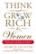 Think and Grow Rich for Women