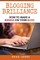 Blogging Brilliance
