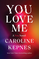 You Love Me (knyga su defektais)