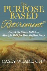 The Purpose Based Retirement
