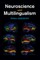 Neuroscience and Multilingualism