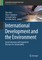 International Development and the Environment