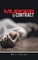 Coles, B: Murder by Contract