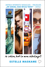 Ar sakiau, kad tu man reikalinga? Antra „Ar sakiau, kad myliu tave?“ knyga