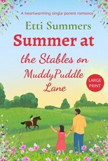 Summer at The Stables on Muddypuddle Lane