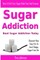 Sugar Addiction - Beat Sugar Addiction Today