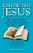 Knowing Jesus