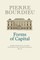 Forms of Capital: General Sociology, Volume 3