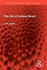 The Life of Ludwig Mond