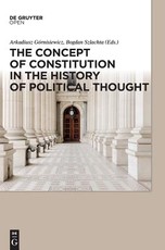 The Concept of Constitution in the History of Political Thought