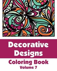 Decorative Designs Coloring Book (Volume 7)