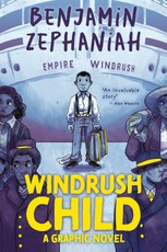 Windrush Child: Graphic Novel