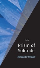 Prism of Solitude