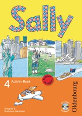 Sally 4. Schuljahr. Activity Book mit Audio-CD. Ausgabe E für NRW - Englisch ab Klasse 1