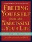 Freeing Yourself from the Narcissist in Your Life
